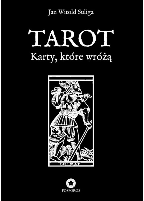 Tarot. Karty, które wróżą