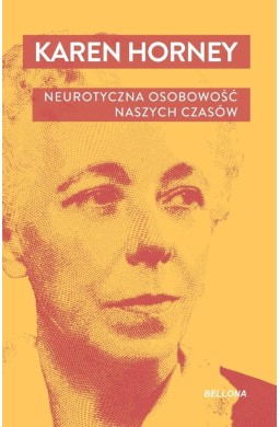 Neurotyczna osobowość naszych czasów