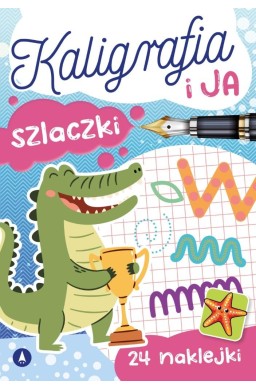 Kaligrafia i ja. Szlaczki