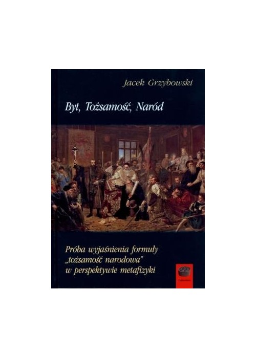 Byt, Tożsamość, Naród