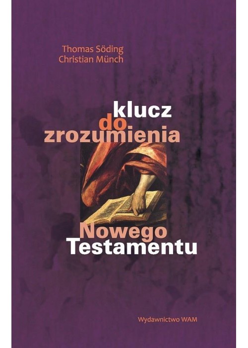 Klucz do zrozumienia Nowego Testamentu