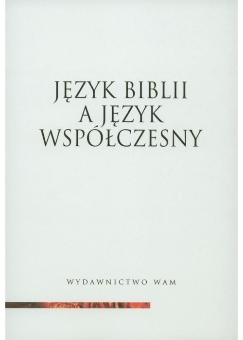 Język Biblii a język współczesny