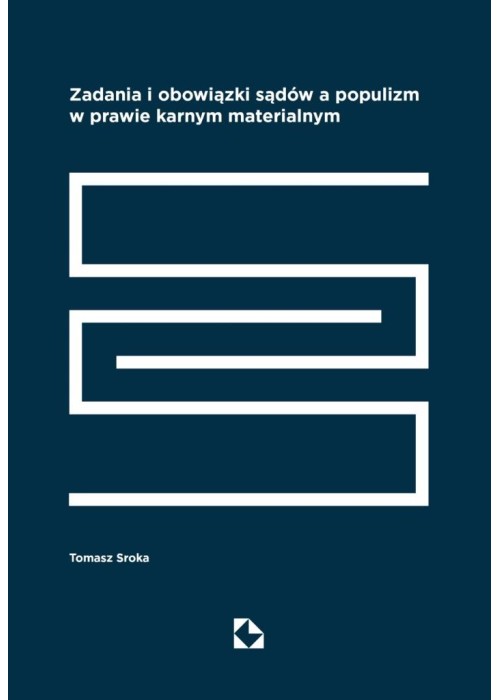 Zadania i obowiązki sądów a populizm w prawie...
