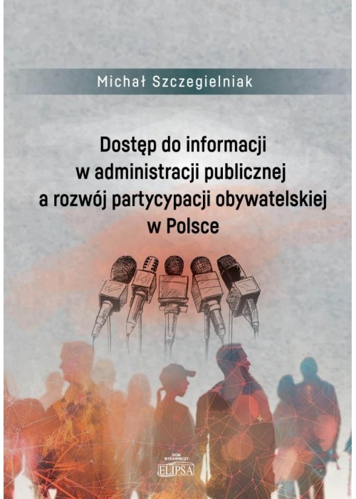 Dostęp do informacji w administracji publicznej..