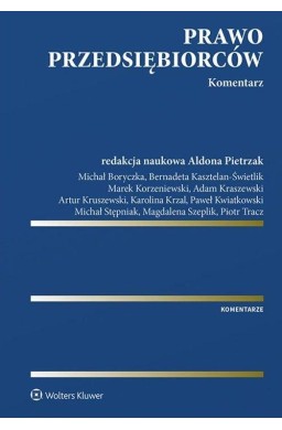 Prawo przedsiębiorców. Komentarz