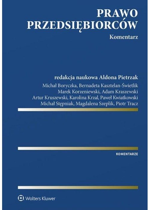 Prawo przedsiębiorców. Komentarz