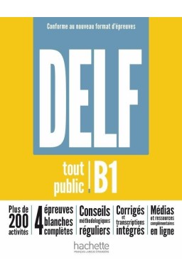 DELF Tout Public B1. Nouveau Format d'Epreuves