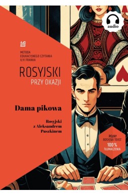 Dama Pikowa. Rosyjski z Aleksandrem Puszkinem