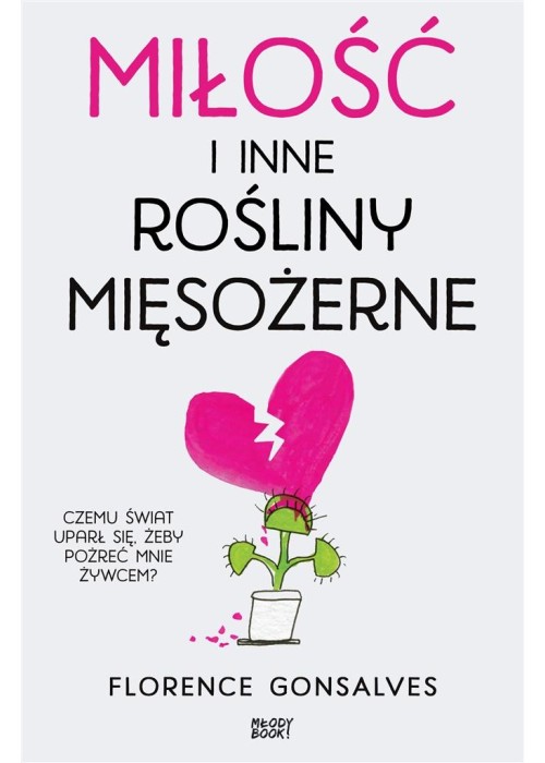 Miłość i inne rośliny mięsożerne