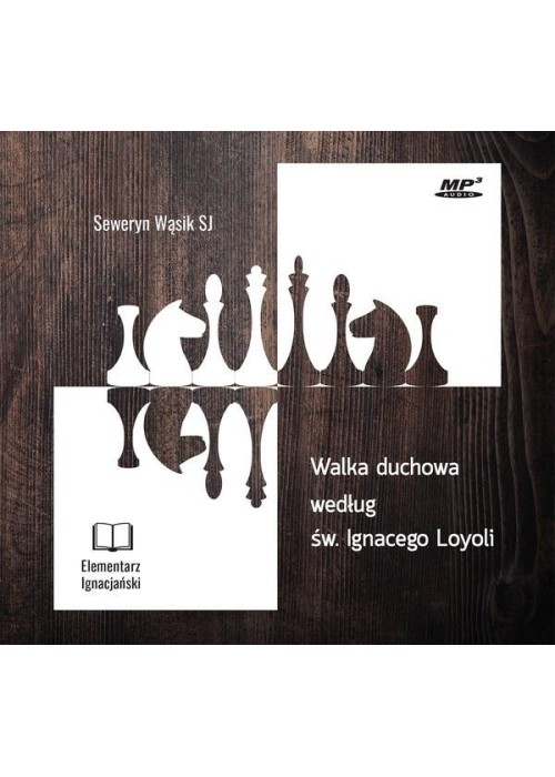 Walka duchowa według św. Ignacego Loyoli