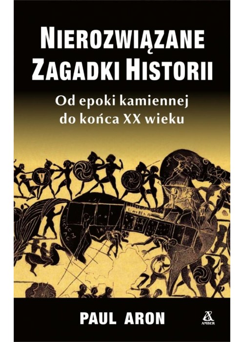 Nierozwiązane zagadki historii w.6