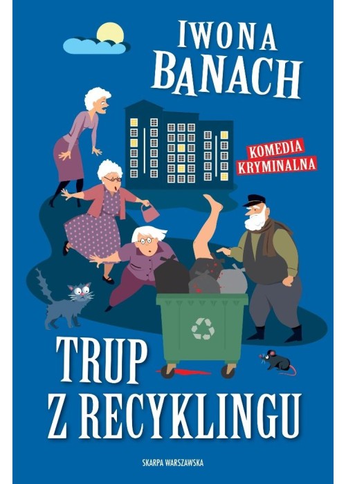 Trup z recyklingu