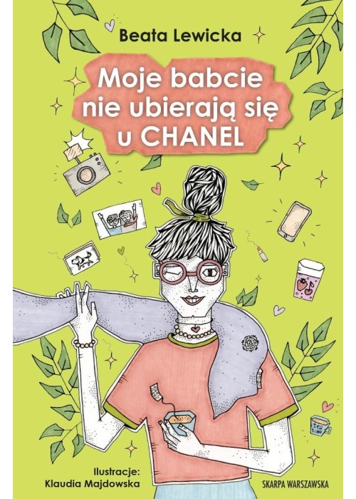 Moje babcie nie ubierają się u Chanel