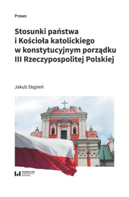 Stosunki państwa i Kościoła katolickiego...