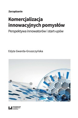 Komercjalizacja innowacyjnych pomysłów