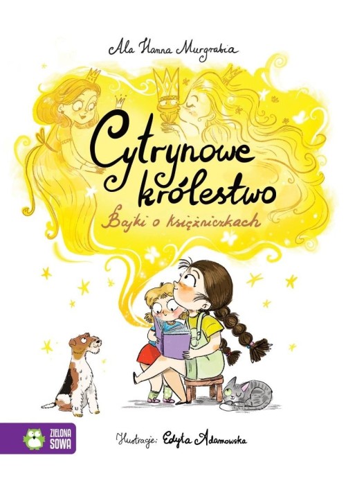 Cytrynowe królestwo. Bajki o księżniczkach