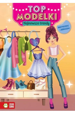Top modelki. Najnowsze trendy