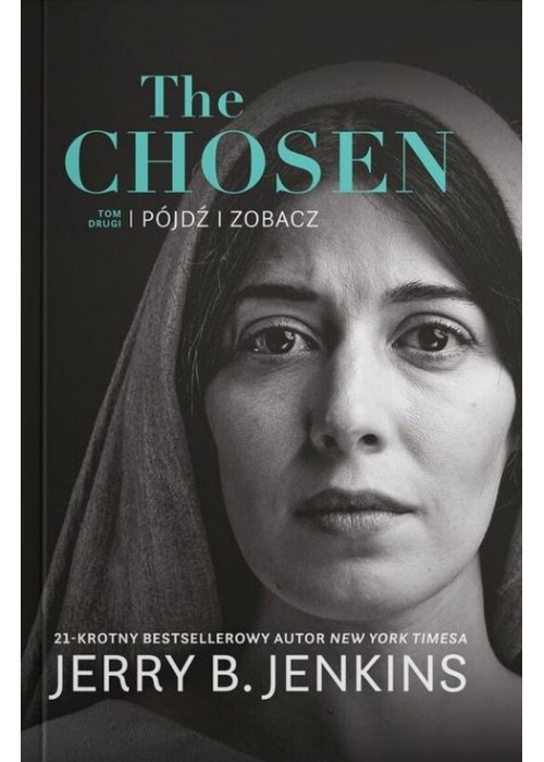 The Chosen T.2 Pójdź i zobacz