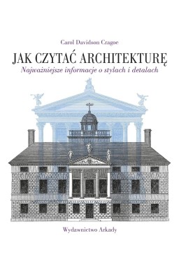 Jak czytać architekturę