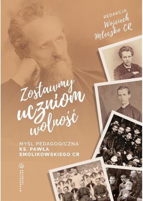 Zostawmy uczniom wolność Myśl pedagogiczna...