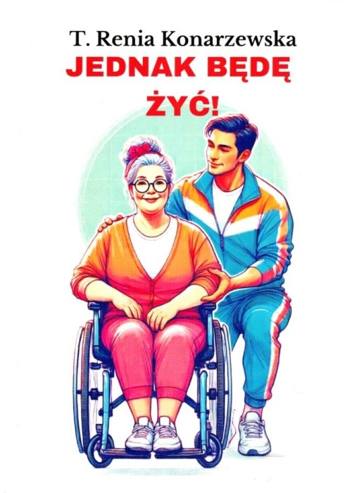 Jednak będę żyć!