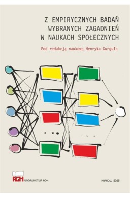 Z empirycznych badań wybranych zagadnień...
