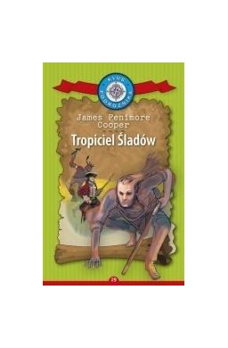 Klub Podróżnika T. 29 Tropiciel Śladów
