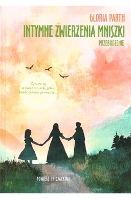 Intymne zwierzenia mniszki. Przebudzenie