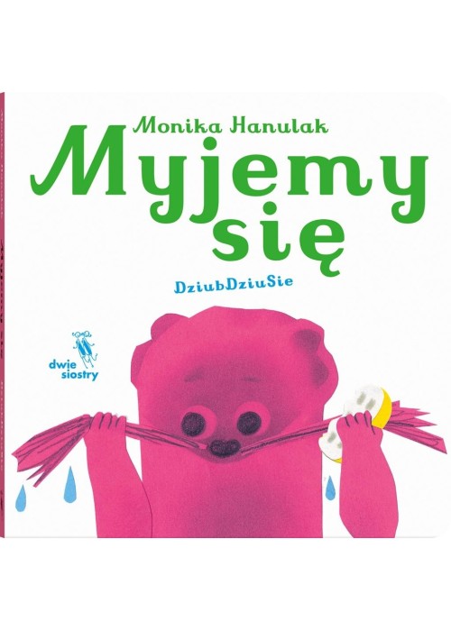 Myjemy się