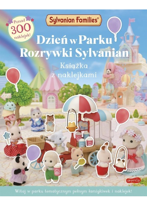 Sylvanian Families. Dzień w Parku Rozrywki...