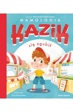 Kazik się zgubił