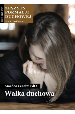 Zeszyty Formacji Duchowej nr 106 Walka duchowa