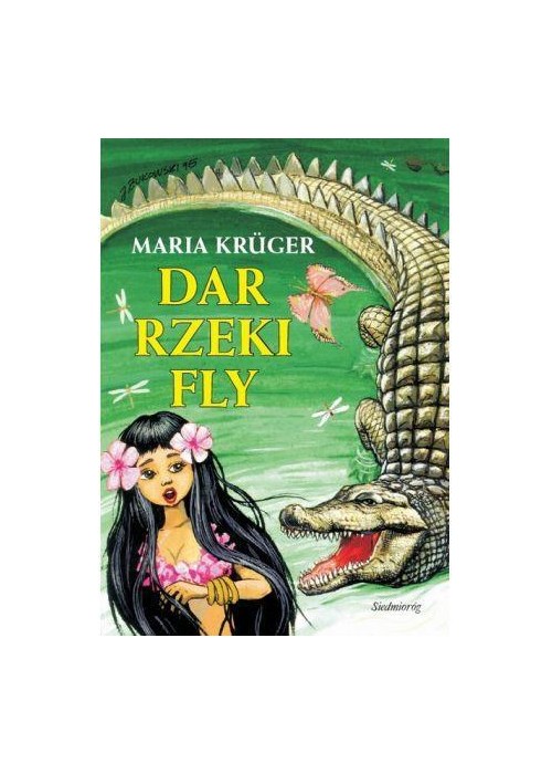Dar rzeki Fly SIEDMIORÓG