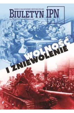 Biuletyn IPN nr 5/2025 Wolność i zniewolenie