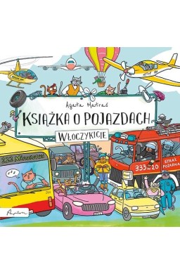 Książka o pojazdach. Włóczykicie
