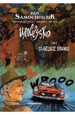 Uroczysko T.2 Diabelskie sprawki