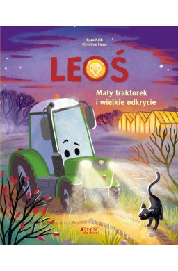 Leoś. Mały traktorek i wielkie odkrycie