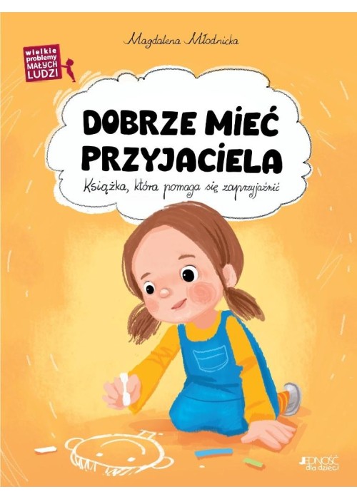 Wielkie problemy małych ludzi. Dobrze mieć..