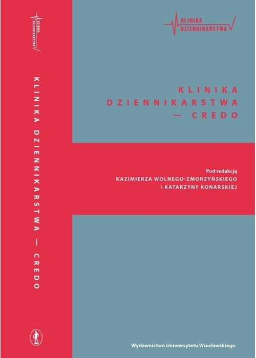 Klinika Dziennikarstwa 1 Credo