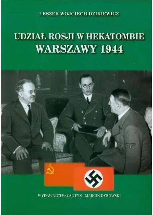Udział Rosji w hekatombie Warszawy 1944