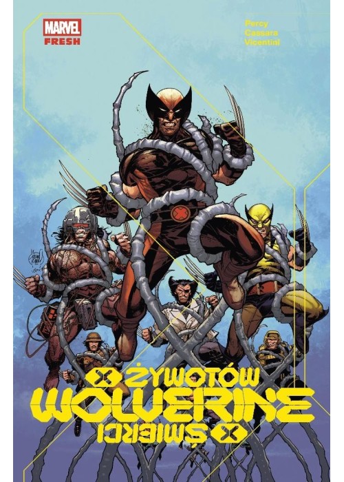 Wolverine. X żywotów/X śmierci