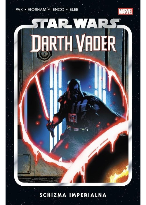 Star Wars Darth Vader T.9 Schizma Imperialna