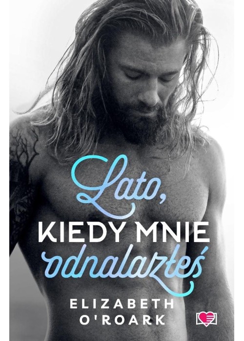 Pewnego lata T.3 Lato, kiedy mnie odnalazłeś.