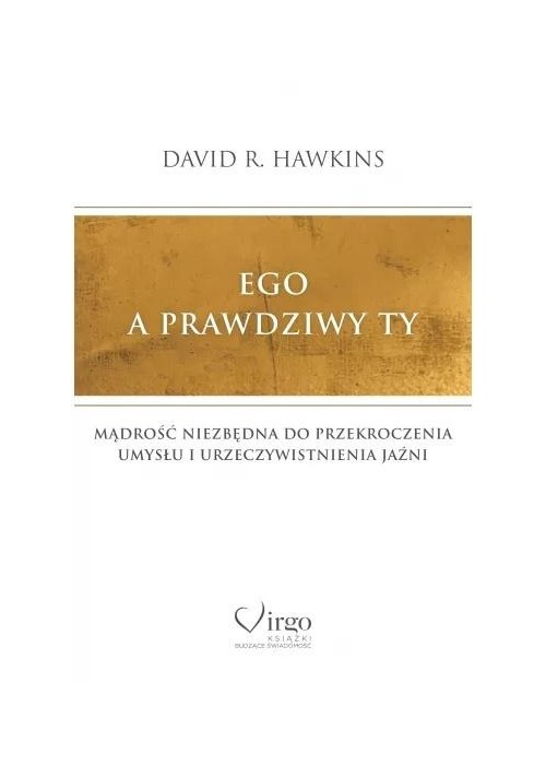 Ego a prawdziwy Ty