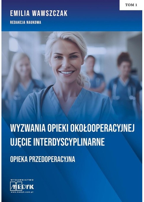 Wyzwania Opieki Okołooperacyjnej...
