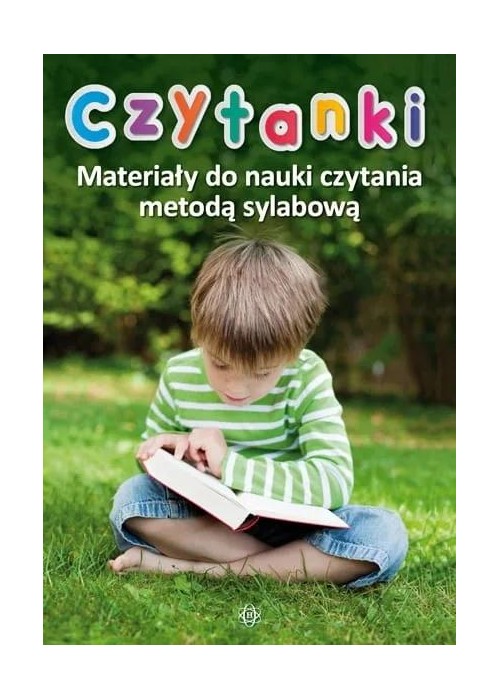 Czytanki. Materiały do nauki czytania metodą sylab Czytanki. Materiały do nauki czytania metodą sylab