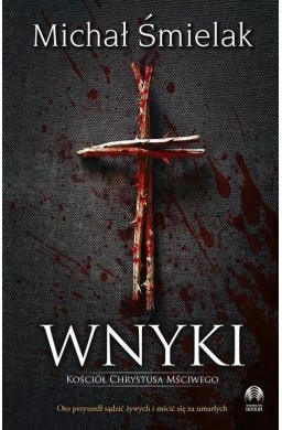Wnyki. Kościół Chrystusa Mściwego