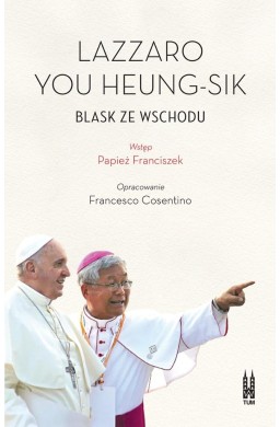 Lazzaro You Heung-sik. Blask ze Wschodu