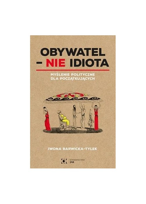 Obywatel - Nie idiota