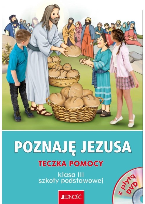 Religia SP 3 Poznaję Jezusa Teczka pomocy